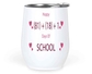 12 Oz White Wine Tumbler