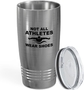 Not All Athletes Wear Shoes Stainless