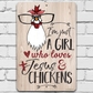 Girl Who Loves Chickens