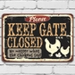 Keep Gate Closed Chickens